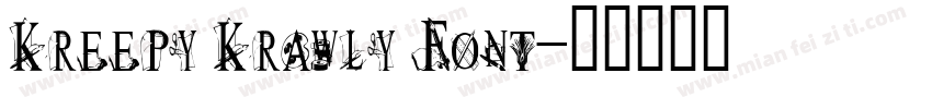 Kreepy Krawly Font字体转换